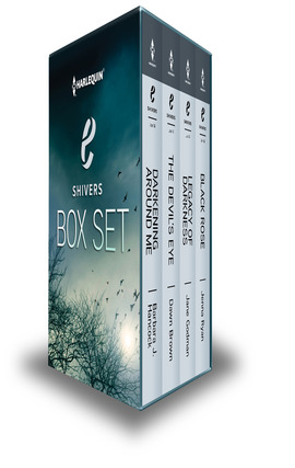 Title details for Shivers Box Set: Darkening Around Me\Legacy of Darkness\The Devil's Eye\Black Rose by Barbara J. Hancock - Available